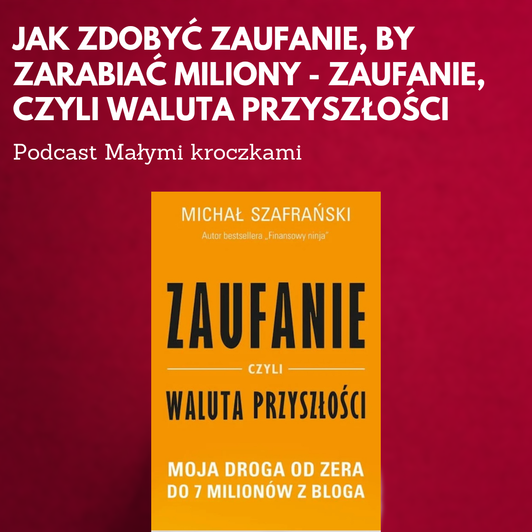 Okładka książki - Michał Szafrański "Zaufanie czyli waluta przyszłości"